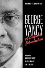 9781538178973-1538178974-George Yancy: A Critical Introduction