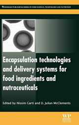 9780857091246-0857091247-Encapsulation Technologies and Delivery Systems for Food Ingredients and Nutraceuticals (Woodhead Publishing Series in Food Science, Technology and Nutrition)