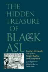9781563684890-1563684896-The Hidden Treasure of Black ASL: Its History and Structure