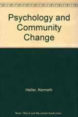 9780534105617-0534105610-Psychology and Community Change: Challenges of the Future, Revised