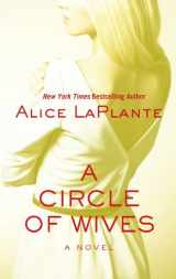 9781410470454-1410470458-A Circle Of Wives (Wheeler Publishing Large Print Hardcover)