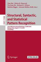 9783319977843-3319977849-Structural, Syntactic, and Statistical Pattern Recognition: Joint IAPR International Workshop, S+SSPR 2018, Beijing, China, August 17–19, 2018, ... Vision, Pattern Recognition, and Graphics)