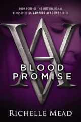 9781595143105-1595143106-Blood Promise (Vampire Academy, Book 4)