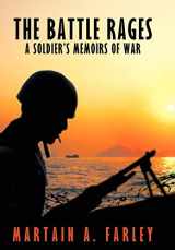 9781426928628-1426928629-The Battle Rages: A Soldier's Memoirs of War