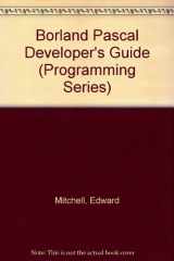 9780880228626-0880228628-Borland Pascal Developer's Guide (Programming Series)