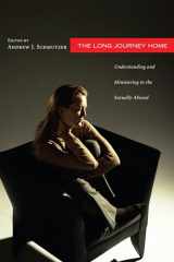 9781608993956-1608993957-The Long Journey Home: Understanding and Ministering to the Sexually Abused