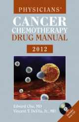 9781449646837-1449646832-Physicians' Cancer Chemotherapy Drug Manual 2012: with CD/ROM (Jones & Bartlett Learning Oncology)