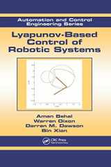 9780849370250-0849370256-Lyapunov-Based Control of Robotic Systems (Automation and Control Engineering)