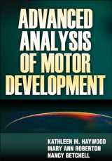 9780736073936-0736073930-Advanced Analysis of Motor Development
