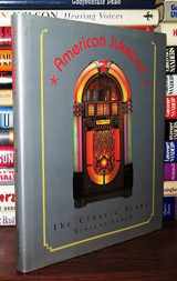 9780877017226-0877017220-The American Jukebox: The Classic Years