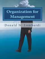 9781466249882-1466249889-Organization for Management