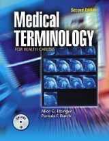 9780763822705-0763822701-Medical Terminology for Health Careers