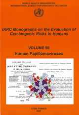 9789283212904-9283212908-Human Papillomaviruses (IARC Monographs on the Evaluation of the Carcinogenic Risks to Humans, 90)