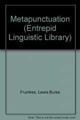 9780440212706-0440212707-Metapunctuation (Entrepid Linguistic Library)