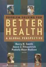 9780826128676-082612867X-Problem Solving for Better Health (Pb): A Global Perspective