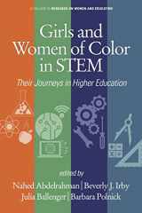 9781648020919-1648020917-Girls and Women of Color In STEM: Their Journeys in Higher Education (Research on Women and Education)