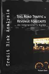 9780956152718-0956152716-Toll Road Traffic & Revenue Forecasts