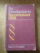 9780471903635-0471903639-An Introduction to Recombinant DNA
