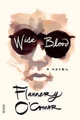 9780374530631-0374530637-Wise Blood: A Novel (FSG Classics)
