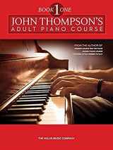 9781423405801-1423405803-John Thompson's Adult Piano Course: Book 1 (Preparatory)