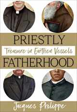 9781594174179-1594174172-Priestly Fatherhood