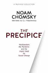 9781642594584-164259458X-The Precipice: Neoliberalism, the Pandemic and the Urgent Need for Social Change