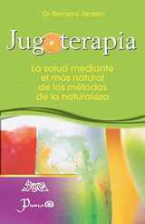 9781508582854-1508582858-Jugoterapia (Spanish Edition)