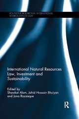 9780367871796-0367871793-International Natural Resources Law, Investment and Sustainability (Routledge Research in International Environmental Law)