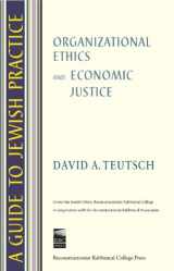 9780938945123-0938945122-A Guide to Jewish Practice: Organizational Ethics and Economic Justice