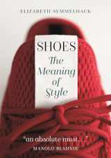 9781789140804-1789140803-Shoes: The Meaning of Style