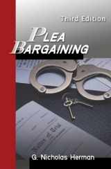 9781578233540-1578233542-Plea Bargaining - 3rd Edition