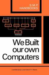 9780521093781-0521093783-We Built Our Own Computers