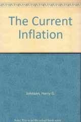 9780312179205-0312179200-The Current Inflation