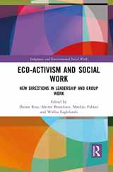 9781032084565-1032084561-Eco-activism and Social Work (Indigenous and Environmental Social Work)