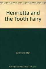 9780552527453-0552527459-Henrietta and the Tooth Fairy