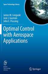9781493949175-1493949179-Optimal Control with Aerospace Applications (Space Technology Library, 32)