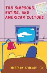 9781137027788-1137027789-The Simpsons, Satire, and American Culture