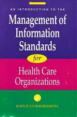 9780866884297-0866884297-An Introduction to the Management of Information Standards for Health Care Organizations