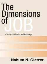 9781592440061-1592440061-The Dimensions of Job: A Study and Selected Readings