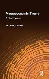 9780765611413-0765611414-Macroeconomic Theory: A Short Course: A Short Course