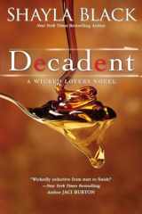 9780425268209-0425268209-Decadent (A Wicked Lovers Novel)