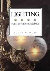 9780471143994-0471143995-Lighting For Historic Buildings (Historic Interiors Series)
