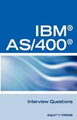 9781603320498-1603320490-IBM AS400 RPG Interview Questions, Answers, and Explanations: Unofficial Rpg IBM As/400 Certification Review
