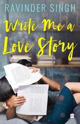 9789354223204-9354223206-Write Me A Love Story