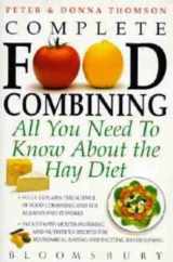 9780747522683-0747522685-Complete Food Combining: All You Need to Know About the Hay Diet