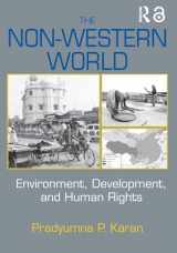 9780415947145-0415947146-The Non-Western World: Environment, Development and Human Rights