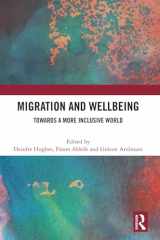 9781032633442-1032633441-Migration and Wellbeing: Towards a More Inclusive World