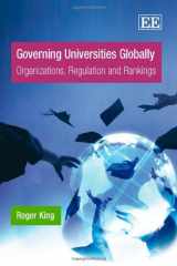 9781847207395-1847207391-Governing Universities Globally: Organizations, Regulation and Rankings