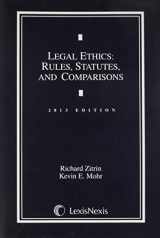 9780769845982-0769845983-Legal Ethics: Rules, Statutes, and Comparisons