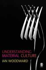 9780761942269-0761942262-Understanding Material Culture